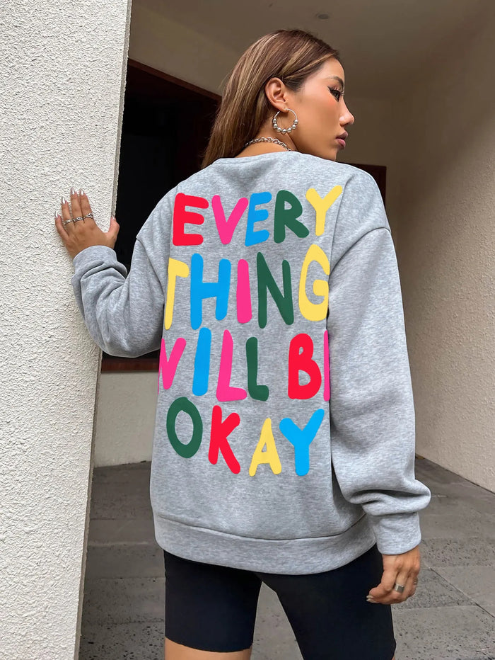 Everything Will Be Okay Letter Printed Womans Sweater