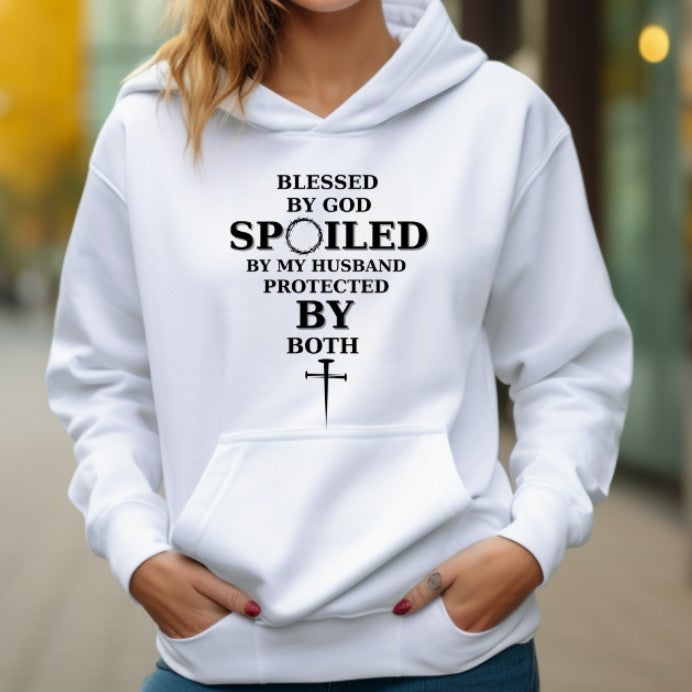 Women Are Blessed By God And Spoiled By Their Husbands Hoodie